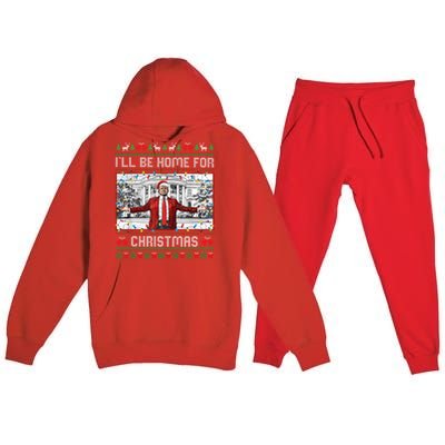 ILl Be Home For Christmas Ugly Sweaters Santa Trump Xmas Long Sleeve Premium Hooded Sweatsuit Set