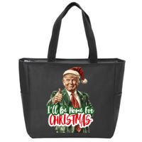 ILl Be Home For Christmas Funny Santa Claus Trump 2024 Zip Tote Bag