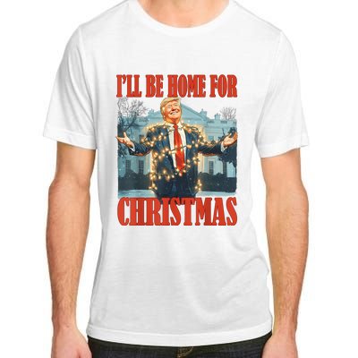 ILl Be Home For Christmas Santa Funny Trump Xmas Pajamas Adult ChromaSoft Performance T-Shirt