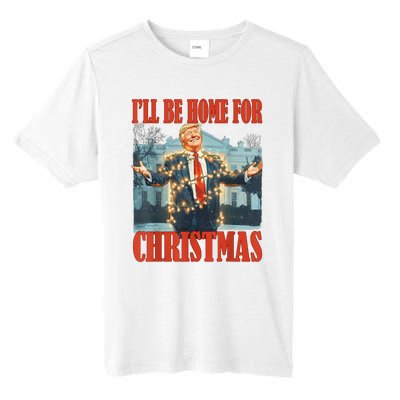 ILl Be Home For Christmas Santa Funny Trump Xmas Pajamas Tall Fusion ChromaSoft Performance T-Shirt