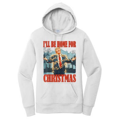 ILl Be Home For Christmas Santa Funny Trump Xmas Pajamas Women's Pullover Hoodie