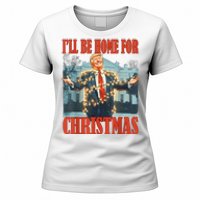 ILl Be Home For Christmas Santa Funny Trump Xmas Pajamas Women's T-Shirt