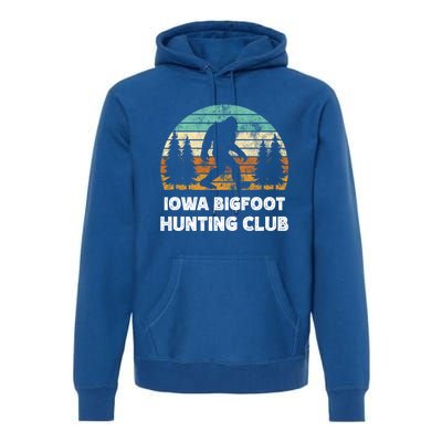 Iowa Bigfoot Hunting Club Sasquatch Fan Meaningful Gift Premium Hoodie