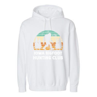 Iowa Bigfoot Hunting Club Sasquatch Fan Meaningful Gift Garment-Dyed Fleece Hoodie