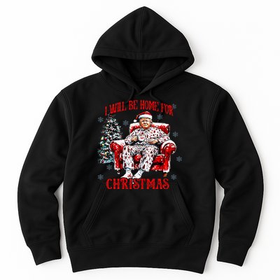 ILl Be Home For Christmas Santa Funny Trump Xmas Pajamas Hoodie