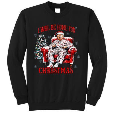 ILl Be Home For Christmas Santa Funny Trump Xmas Pajamas Sweatshirt