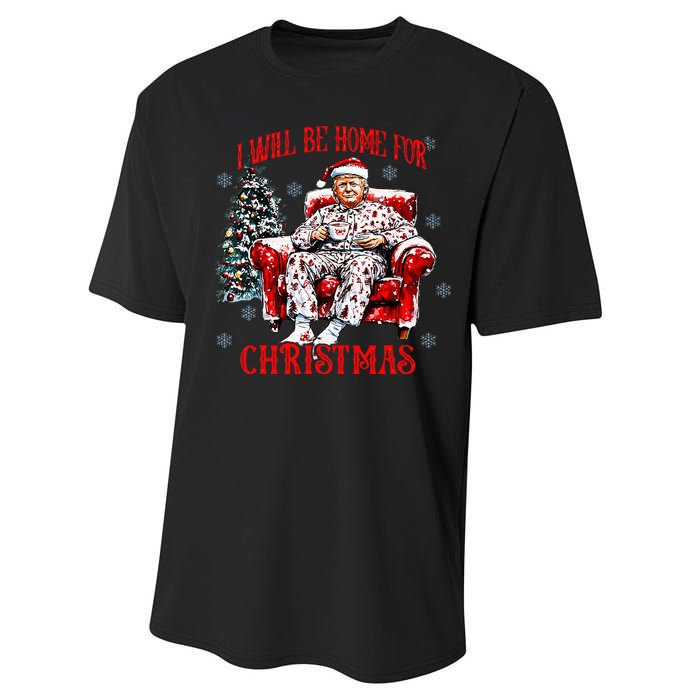 ILl Be Home For Christmas Santa Funny Trump Xmas Pajamas Performance Sprint T-Shirt