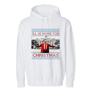 I’Ll Be Home For Christmas 2024 Santa Trump Xmas Garment-Dyed Fleece Hoodie