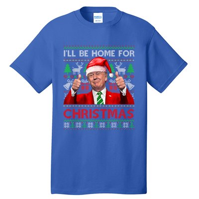 ILl Be Home For Christmas Santa Trump Xmas Pajamas Funny Gift Tall T-Shirt