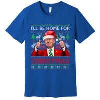 ILl Be Home For Christmas Santa Trump Xmas Pajamas Funny Gift Premium T-Shirt