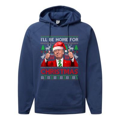 ILl Be Home For Christmas Santa Trump Xmas Pajamas Funny Gift Performance Fleece Hoodie