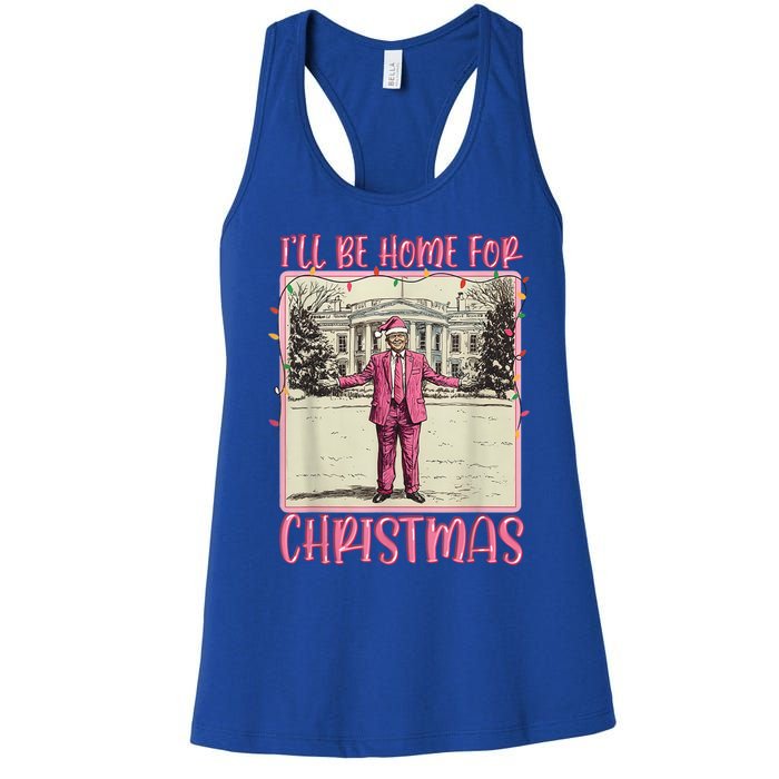 ILl Be Home For Christmas Santa Trump Xmas Pajamas Funny Gift Women's Racerback Tank