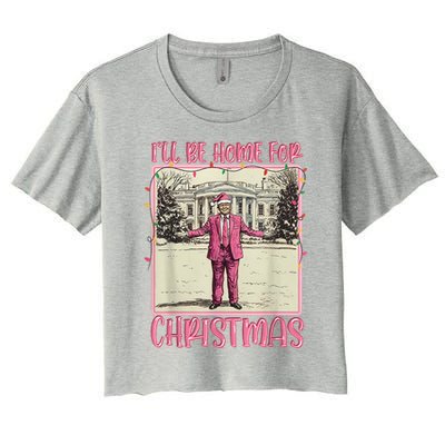 ILl Be Home For Christmas Santa Trump Xmas Pajamas Funny Gift Women's Crop Top Tee