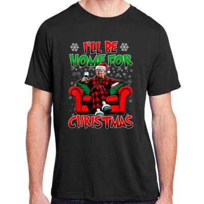 ILl Be Home For Christmas Santa Funny Trump Xmas Adult ChromaSoft Performance T-Shirt