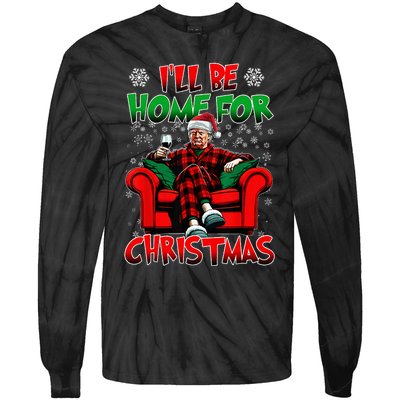 ILl Be Home For Christmas Santa Funny Trump Xmas Tie-Dye Long Sleeve Shirt