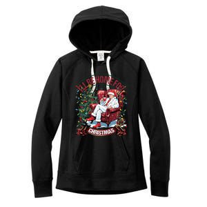 ILl Be Home For Christmas Funny Santa Claus Trump 2024 Women's Fleece Hoodie