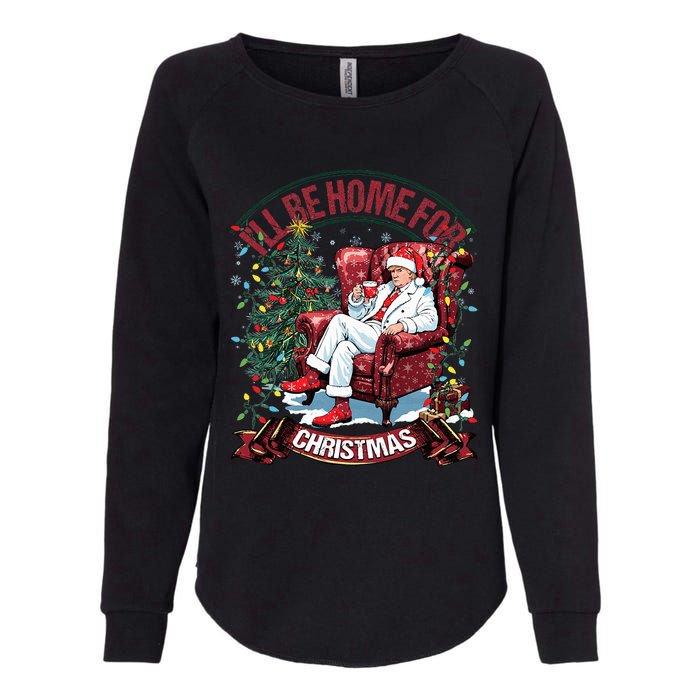 ILl Be Home For Christmas Funny Santa Claus Trump 2024 Womens California Wash Sweatshirt