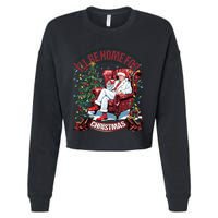 ILl Be Home For Christmas Funny Santa Claus Trump 2024 Cropped Pullover Crew