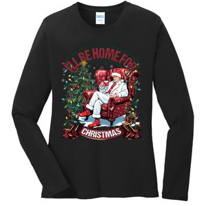 ILl Be Home For Christmas Funny Santa Claus Trump 2024 Ladies Long Sleeve Shirt