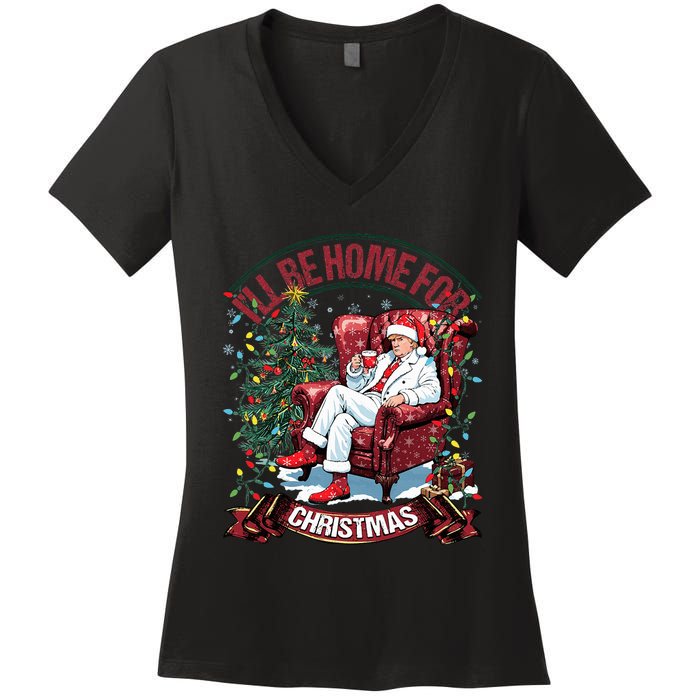 ILl Be Home For Christmas Funny Santa Claus Trump 2024 Women's V-Neck T-Shirt