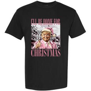 ILl Be Home For Christmas Santa Garment-Dyed Heavyweight T-Shirt