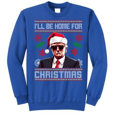 ILl Be Home For Christmas Trump Santa Claus Ugly Great Gift Tall Sweatshirt