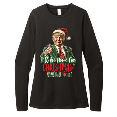 ILl Be Home For Christmas Santa Trump Xmas Pajamas Funny Gift Womens CVC Long Sleeve Shirt