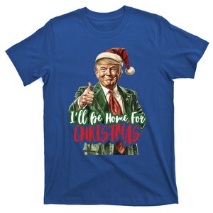 ILl Be Home For Christmas Santa Trump Xmas Pajamas Funny Gift T-Shirt