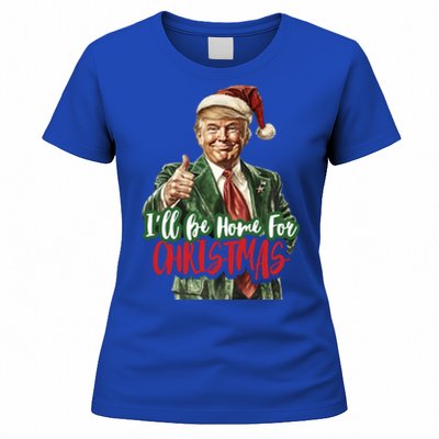 ILl Be Home For Christmas Santa Trump Xmas Pajamas Funny Gift Women's T-Shirt