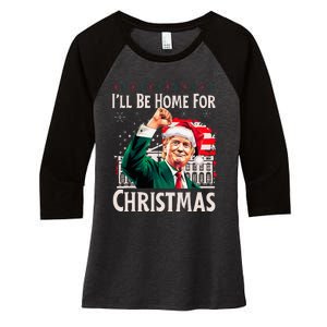 ILl Be Home For Christmas Santa Trump Xmas Pajamas Funny Women's Tri-Blend 3/4-Sleeve Raglan Shirt