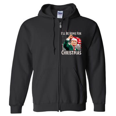 ILl Be Home For Christmas Santa Trump Xmas Pajamas Funny Full Zip Hoodie