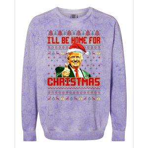 ILl Be Home For Christmas Funny Santa Claus Trump 2024 Colorblast Crewneck Sweatshirt