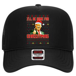 ILl Be Home For Christmas Funny Santa Claus Trump 2024 High Crown Mesh Back Trucker Hat