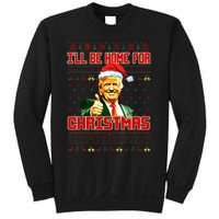 ILl Be Home For Christmas Funny Santa Claus Trump 2024 Sweatshirt