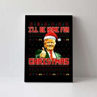 ILl Be Home For Christmas Funny Santa Claus Trump 2024 Canvas