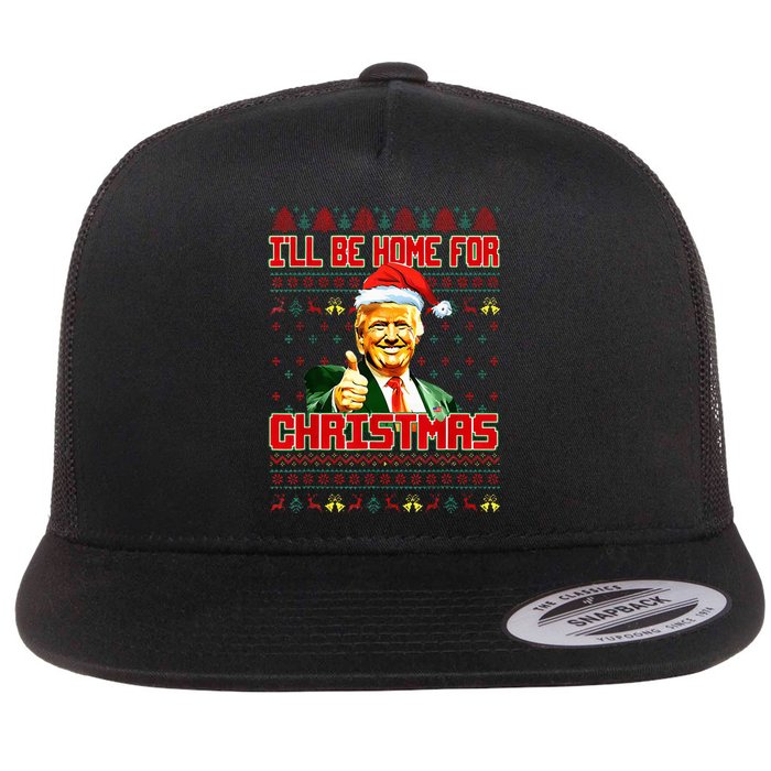 ILl Be Home For Christmas Funny Santa Claus Trump 2024 Flat Bill Trucker Hat