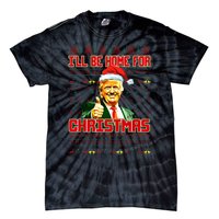 ILl Be Home For Christmas Funny Santa Claus Trump 2024 Tie-Dye T-Shirt