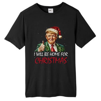 ILl Be Home For Christmas Funny Santa Trump Xmas Pajamas Tall Fusion ChromaSoft Performance T-Shirt