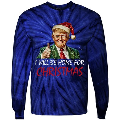 ILl Be Home For Christmas Funny Santa Trump Xmas Pajamas Tie-Dye Long Sleeve Shirt