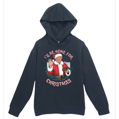 ILl Be Home For Christmas Funny Trump Santa Xmas Pajamas Urban Pullover Hoodie