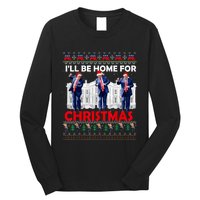 ILl Be Home For Christmas Santa Funny Trump Xmas Pajamas Long Sleeve Shirt