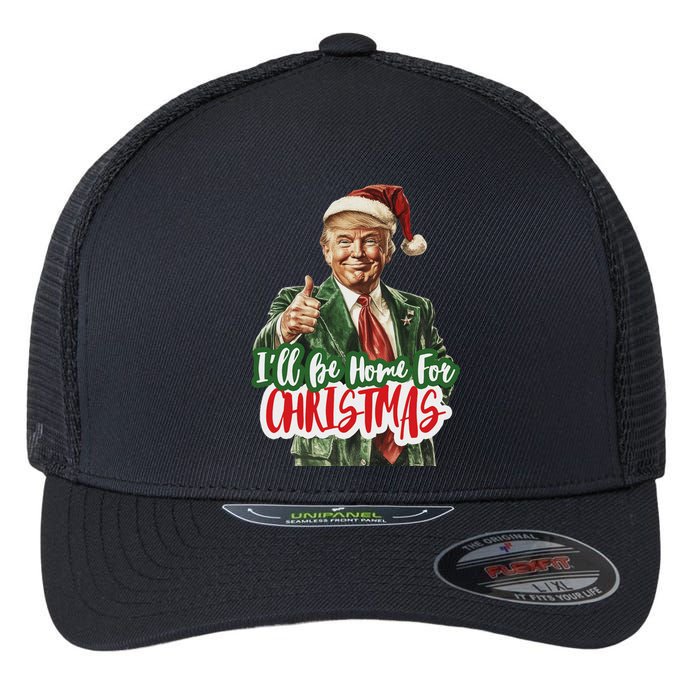 ILl Be Home For Christmas Funny Santa Claus Trump 2024 Flexfit Unipanel Trucker Cap