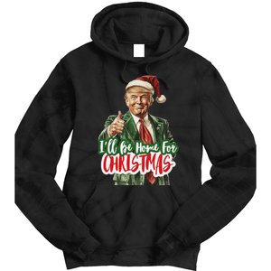 ILl Be Home For Christmas Funny Santa Claus Trump 2024 Tie Dye Hoodie