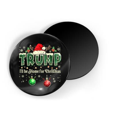 ILl Be Home For Christmas Funny Santa Donald Trump 2024 Magnet