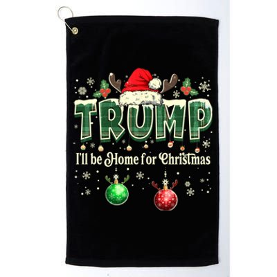 ILl Be Home For Christmas Funny Santa Donald Trump 2024 Platinum Collection Golf Towel