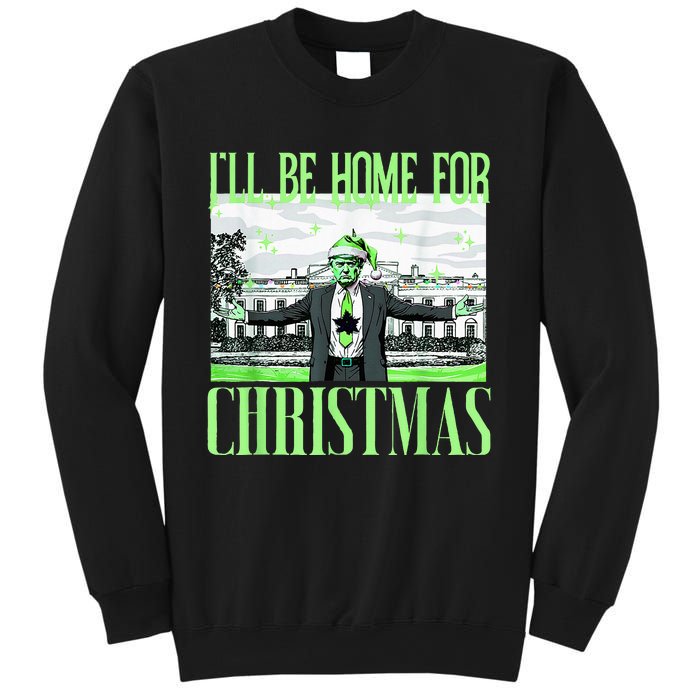 ILl Be Home For Christmas Funny Santa Claus Trump 2024 Sweatshirt