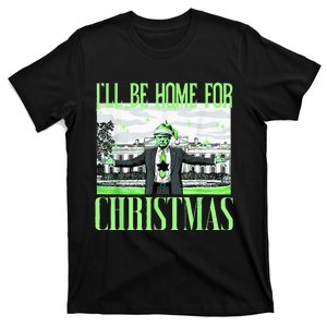 ILl Be Home For Christmas Funny Santa Claus Trump 2024 T-Shirt