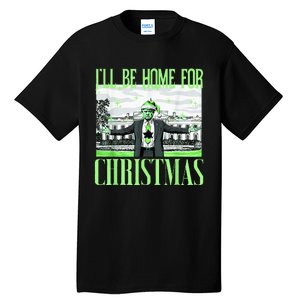 ILl Be Home For Christmas Funny Santa Claus Trump 2024 Tall T-Shirt