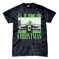 ILl Be Home For Christmas Funny Santa Claus Trump 2024 Tie-Dye T-Shirt