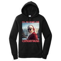 ILl Be Home For Christmas Trump Santa Selfie White House Women's Pullover Hoodie